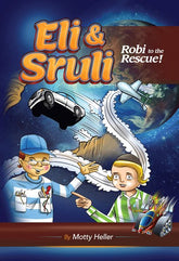 Eli & Sruli: Robi to the Rescue!